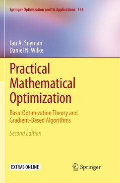 Practical Mathematical Optimization - Snyman, Jan A;Wilke, Daniel N