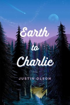 Earth to Charlie (eBook, ePUB) - Olson, Justin