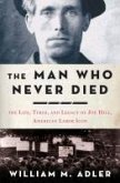 The Man Who Never Died (eBook, ePUB)