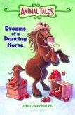 Dreams of a Dancing Horse (eBook, ePUB)