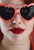 Between You & Me (eBook, ePUB)