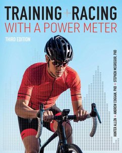 Training and Racing with a Power Meter (eBook, ePUB) - Allen, Hunter; Coggan, Andrew R.; McGregor, Stephen