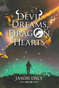 Devil Dreams, Dragon Hearts (eBook, ePUB) - Daly, Jason