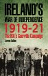 Ireland's War of Independence 1919-21... - Bild 1