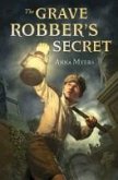 The Grave Robber's Secret (eBook, ePUB) The Grave Robber's Secret (eBook, ePUB)