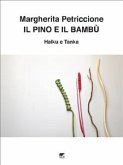 Il pino e il bambù (eBook, ePUB)