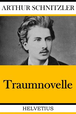 Traumnovelle (eBook, ePUB) - Schnitzler, Arthur