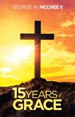 15 Years of Grace (eBook, ePUB)