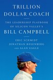 Trillion Dollar Coach (eBook, ePUB)