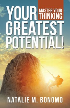 Your Greatest Potential! (eBook, ePUB) - Bonomo, Natalie M
