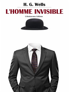 L'Homme invisible (eBook, ePUB) - G. Wells, H.