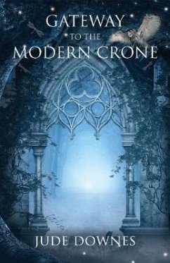 Cover Gateway to the Modern Crone (eBook, ePUB)