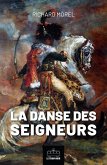 La danse des seigneurs (eBook, ePUB)