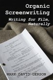 Organic Screenwriting (eBook, ePUB)