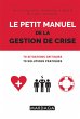 Le petit manuel de la gestion de crise... - Bild 1
