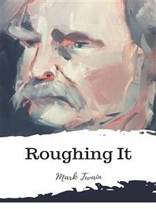 Cover Roughing It (eBook, ePUB)