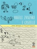 Angeli, Zanzare e Castelli (eBook, ePUB)