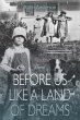 Before Us Like a Land of Dreams (eBook,... - Bild 1