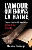 L'amour qui enraya la haine (eBook, ePUB)