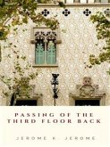 Passing of the Third Floor Back (eBook, ePUB)