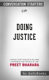 Doing Justice: A Prosecutor's Thoughts on Crime, Punishment, and the Rule of Law by Preet Bharara   Conversation Starters (eBook, ePUB)