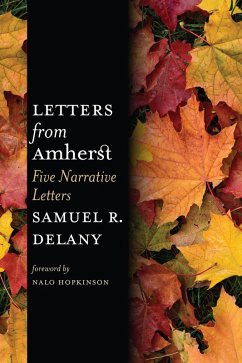 Letters from Amherst (eBook, ePUB) - Delany, Samuel R.