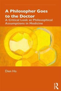 A Philosopher Goes to the Doctor - Ho, Dien