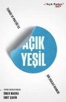 Acik Yesil 1 - Madra, Ömer; Sahin, Ümit