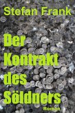 Der Kontrakt des Söldners (eBook, ePUB)