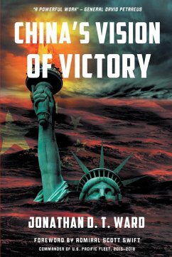 China's Vision of Victory - Ward, Jonathan D. T.