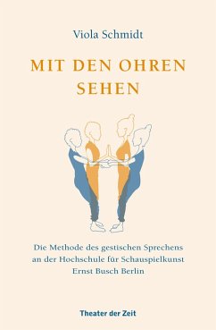Mit den Ohren sehen (eBook, ePUB) - Schmidt, Viola