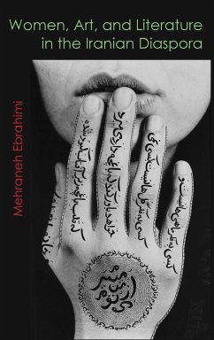 Women, Art, and Literature in the Iranian Diaspora