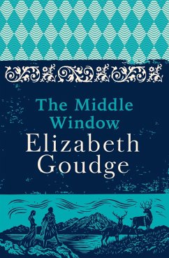 The Middle Window (eBook, ePUB) - Goudge, Elizabeth