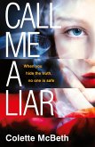 Call Me a Liar (eBook, ePUB)