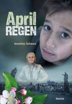 Aprilregen (eBook, ePUB) - Schwarz, Annelies