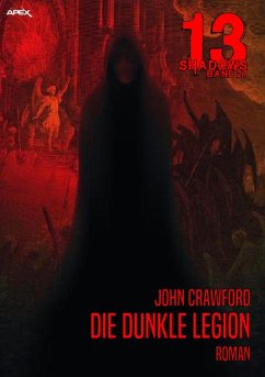 DIE DUNKLE LEGION / 13 Shadows Bd.27 (eBook, ePUB) - Crawford, John