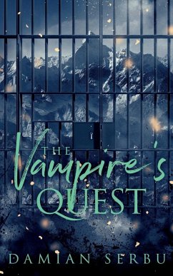 The Vampire's Quest - Serbu, Damian