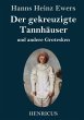 Der gekreuzigte Tannhäuser und andere... - Bild 1