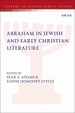 Abraham in Jewish and Early Christian Literature