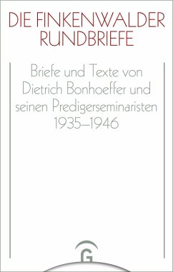 Die Finkenwalder Rundbriefe (eBook, PDF) - Bonhoeffer, Dietrich