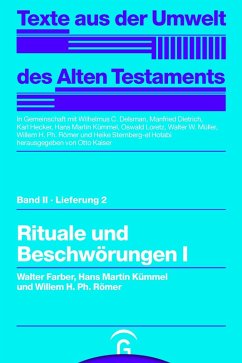 Rituale und Beschwörungen I (eBook, PDF) - Farber, Walter; Kümmel, Hans Martin; Römer, Willem H. Ph.
