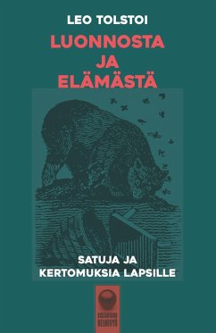 Luonnosta ja elämästä - Tolstoi, Leo