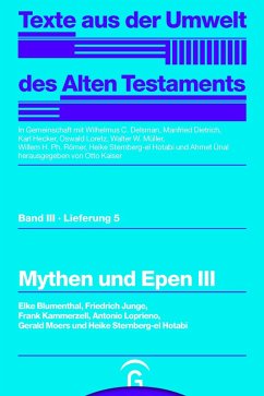 Mythen und Epen III (eBook, PDF) - Blumenthal, Elke; Junge, Friedrich; Kammerzell, Frank; Loprieno, Antonio; Moers, Gerald; Sternberg-El Hotabi, Heike