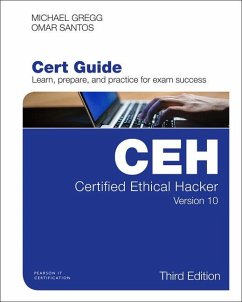 Certified Ethical Hacker (Ceh) Version 10 Cert Guide - Gregg, Michael;Pearson Education;Santos, Omar