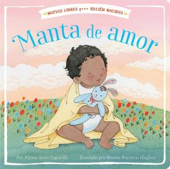 Manta de Amor = Blanket of Love - Capucilli, Alyssa Satin