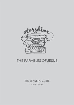 Storyline - The Parables of Jesus - Moorby, Kay