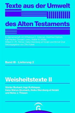 Weisheitstexte II (eBook, PDF) - Günter, Burkard; Kottsieper, Ingo; Shirun-Grumach, Irene; Sternberg-El Hotabi, Heike; Thissen, Heinz