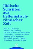 Das Buch Baruch. Der Brief Jeremias. Testament Abrahams. Fragmente jüdisch-hellenistischer Exegeten: Aristobulos, Demetrius, Aristeas (eBook, PDF)