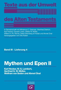 Mythen und Epen II (eBook, PDF) - Hecker, Karl; Lambert, W. G.; Müller, Gerfrid G. W.; Soden, Wolfram Von; Ünal, Ahmet