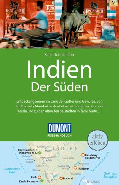 DuMont Reise-Handbuch Reiseführer E-Book Indien, Der Süden (eBook, PDF) - Schreitmüller, Karen